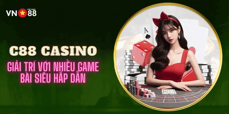 c88 casino tại vn88