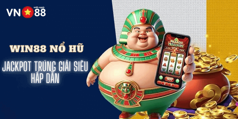 win88 nổ hũ tại vn88